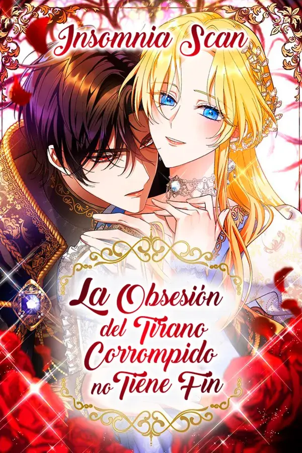 Portada de La Obsesión Del Tirano Corrompido No Tiene Fin