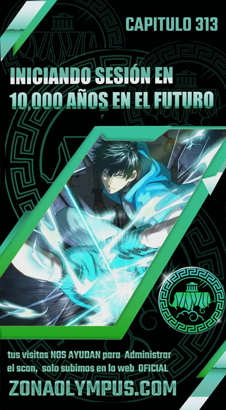 Iniciando sesión en 10,000 años en el futuro capítulo 313 página 1