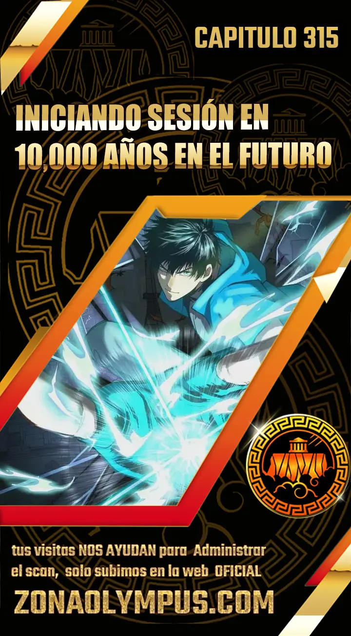 Iniciando sesión en 10,000 años en el futuro capítulo 315 página 1