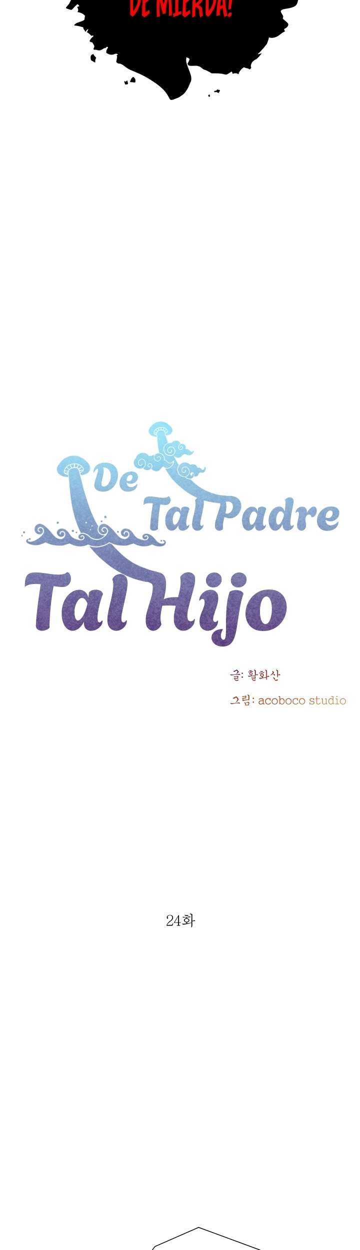 De Tal Padre, Tal Hijo capítulo 23 página 5