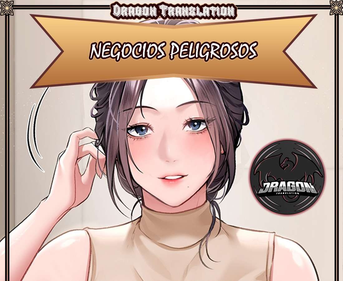 Negocios Peligrosos capítulo 11 página 1