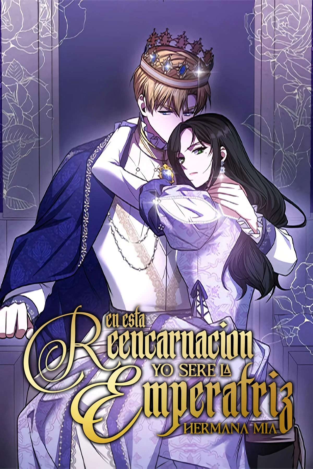 En Esta Vida Yo Seré La Reina Hermana Mía capítulo 22 página 1