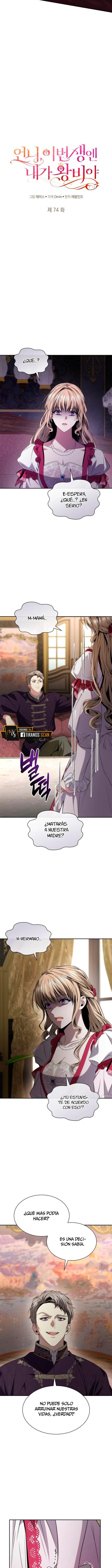 En Esta Vida Yo Seré La Reina Hermana Mía capítulo 74 página 8