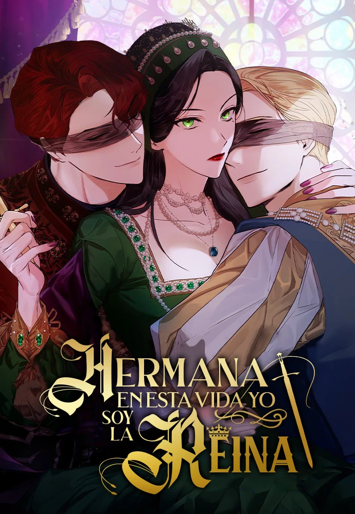 En Esta Vida Yo Seré La Reina Hermana Mía capítulo 9 página 1