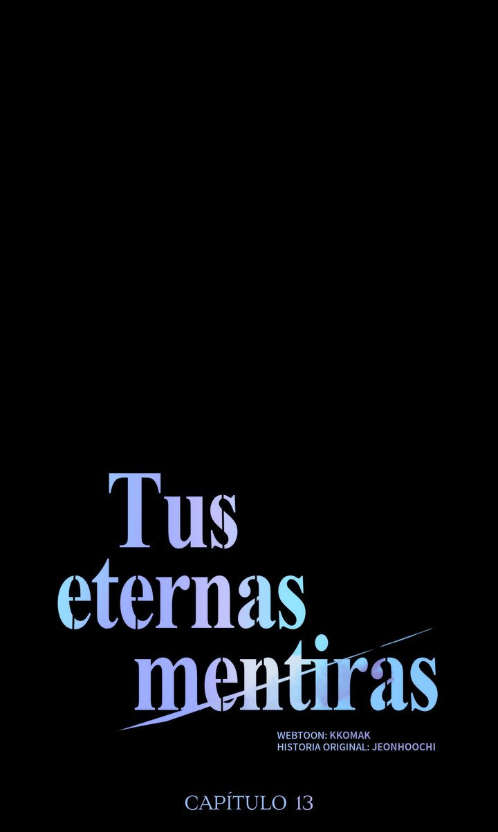 Tus eternas mentiras capítulo 13 página 33