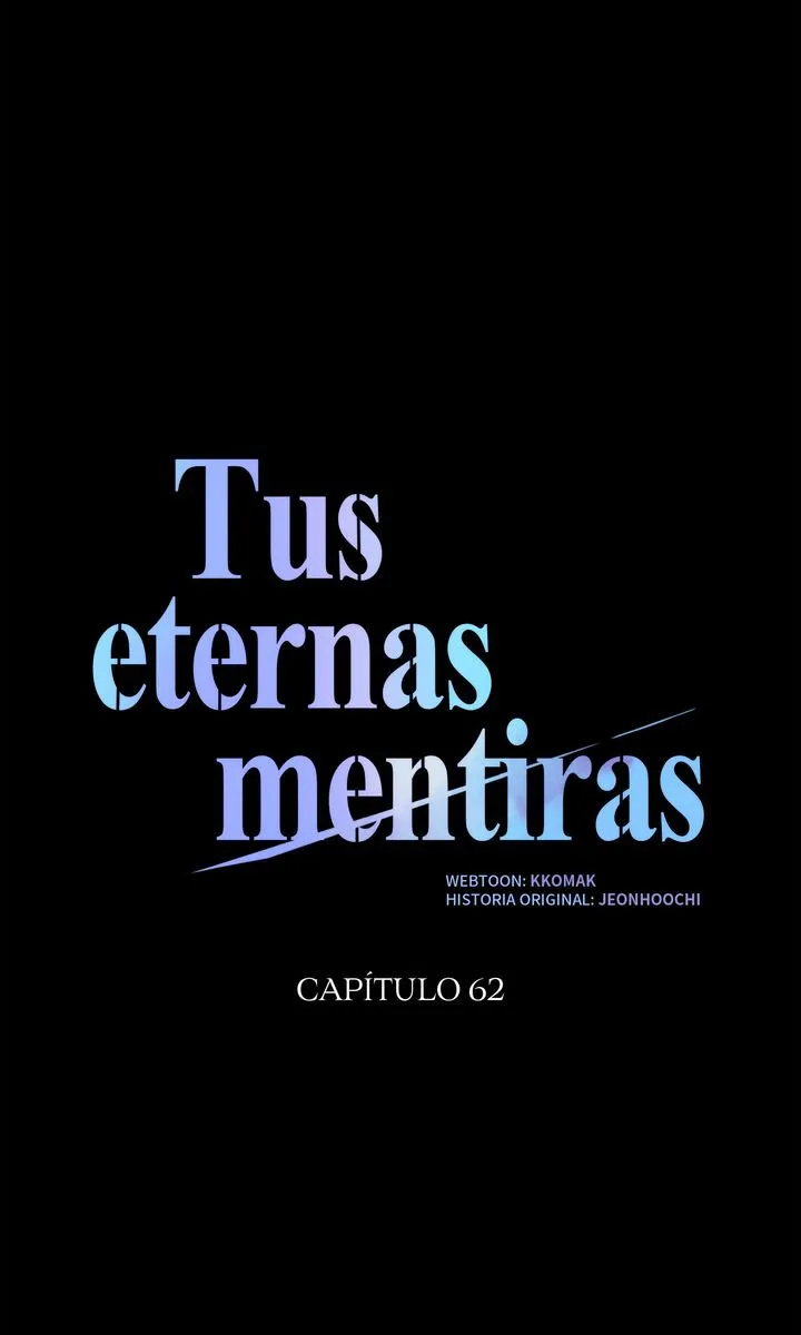 Tus eternas mentiras capítulo 62 página 26