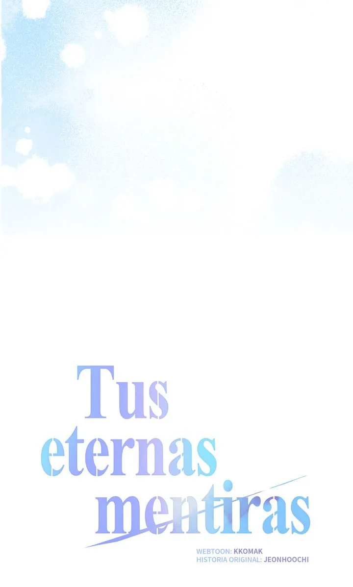 Tus eternas mentiras capítulo 75 página 32