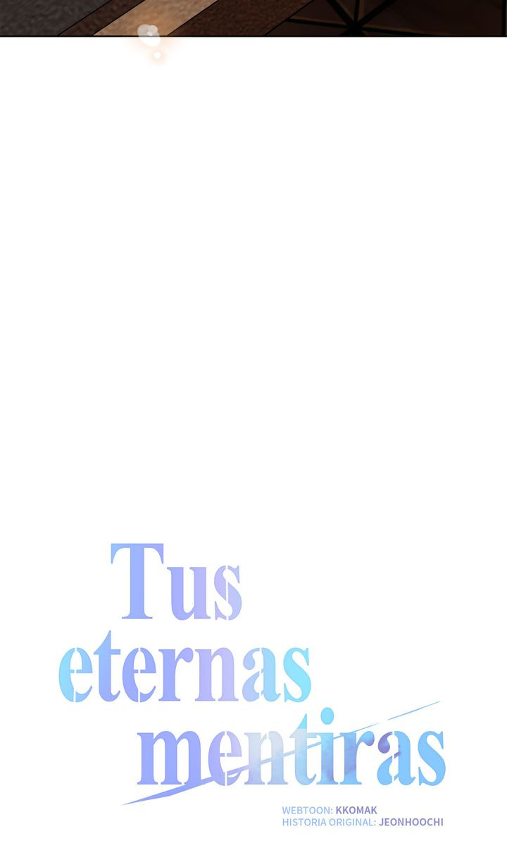 Tus eternas mentiras capítulo 8 página 22