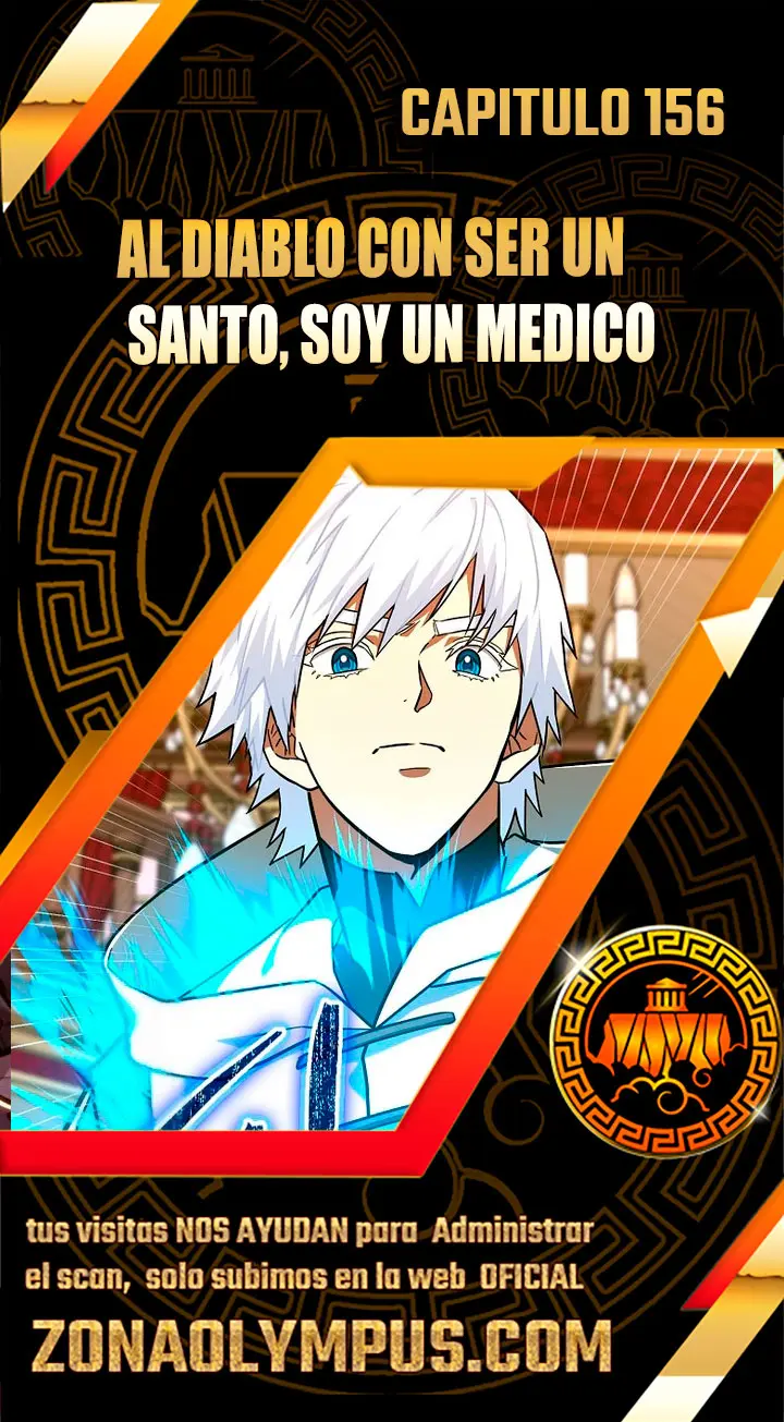 Al demonio con ser un santo, soy un medico capítulo 156 página 1