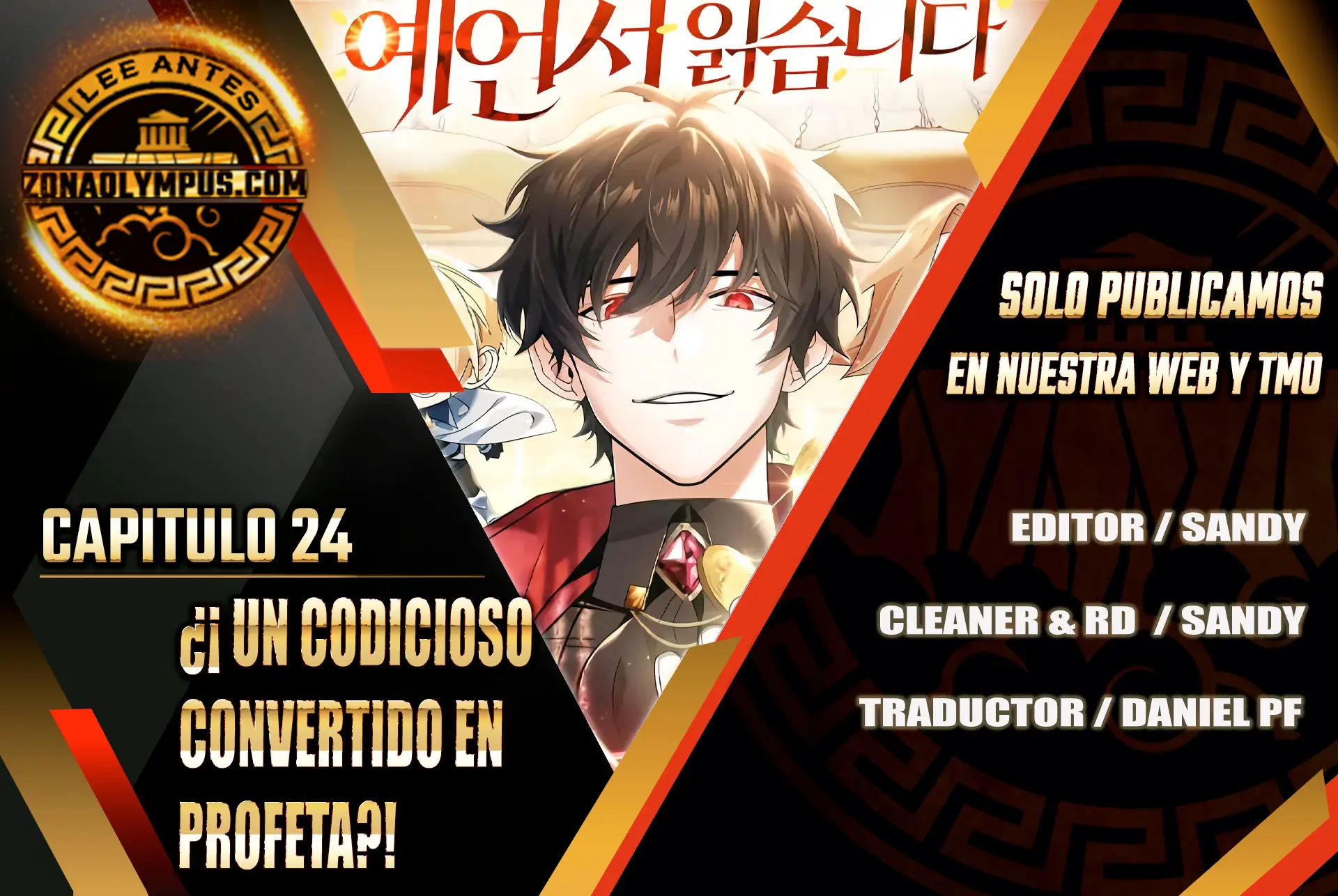 ¿¡Un codicioso convertido en profeta!? capítulo 24 página 2