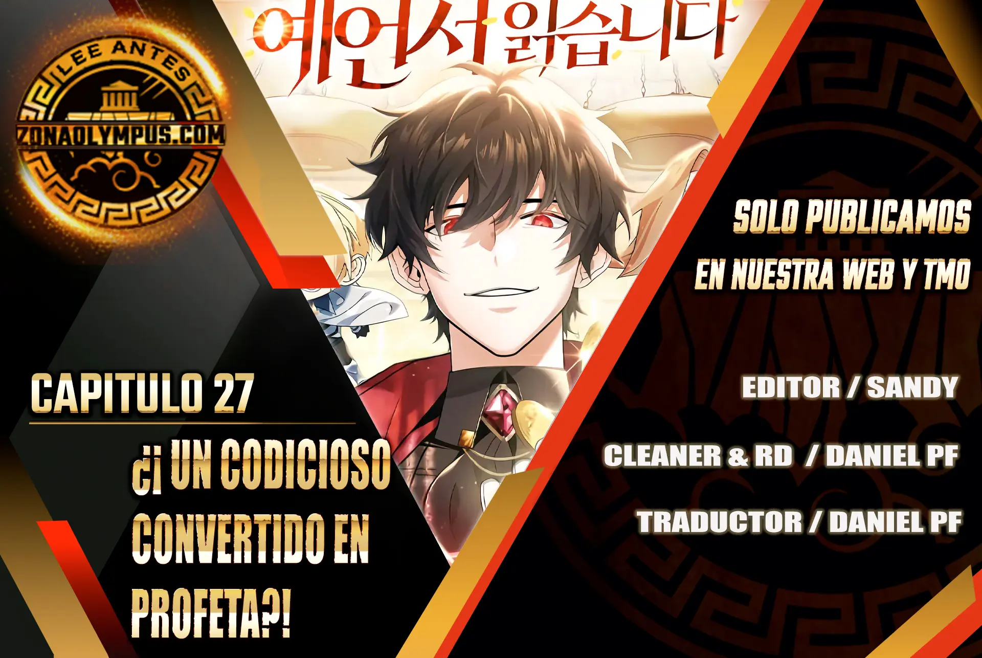 ¿¡Un codicioso convertido en profeta!? capítulo 27 página 2