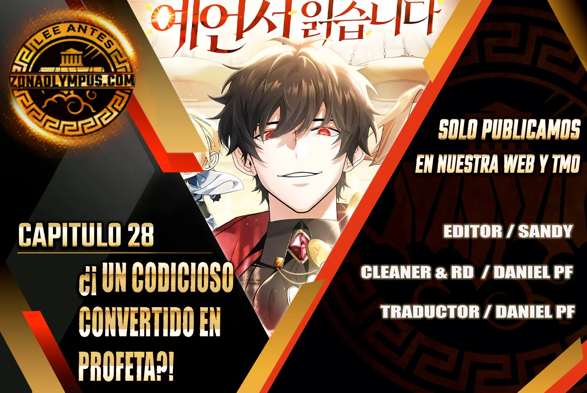 ¿¡Un codicioso convertido en profeta!? capítulo 28 página 2