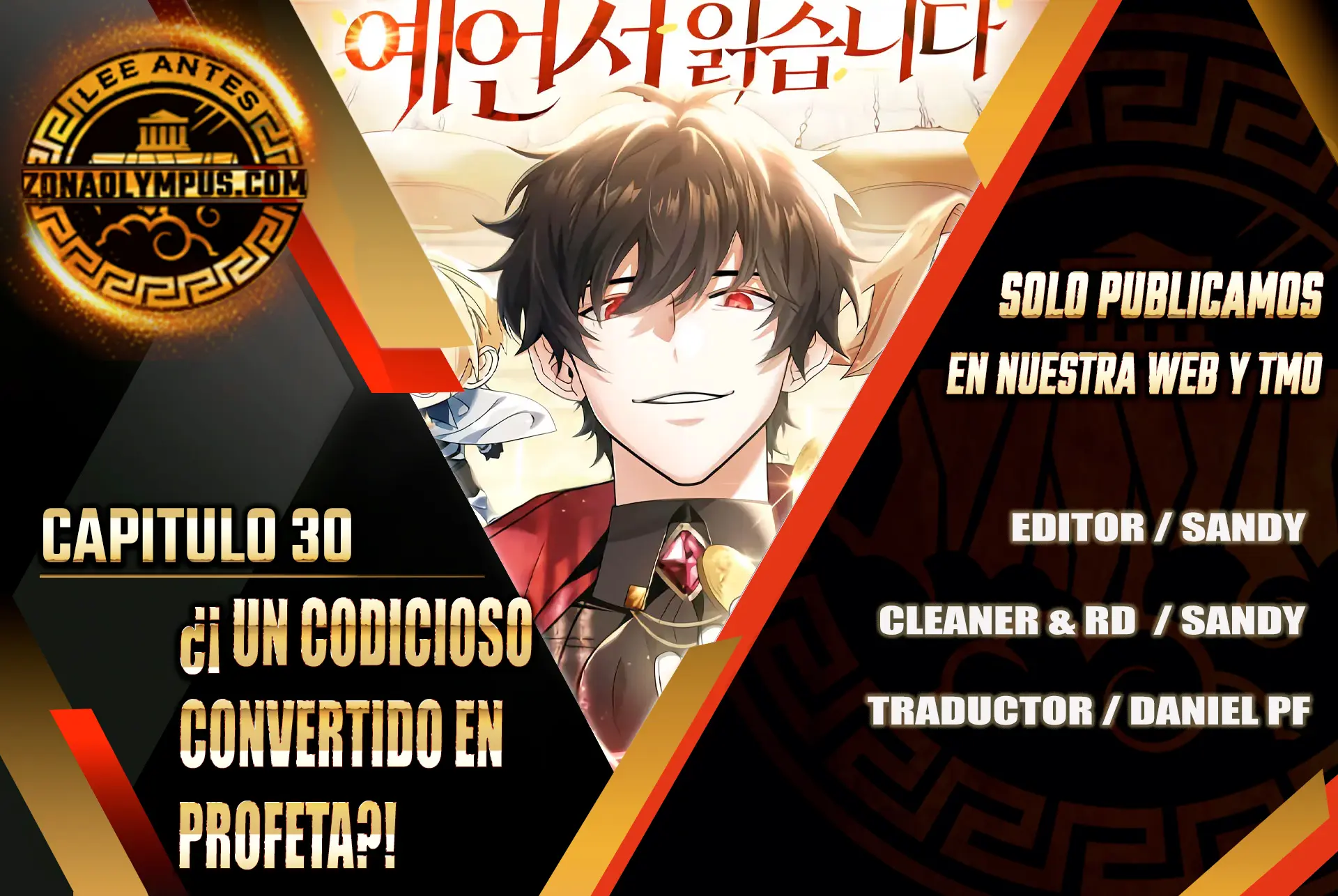 ¿¡Un codicioso convertido en profeta!? capítulo 30 página 2