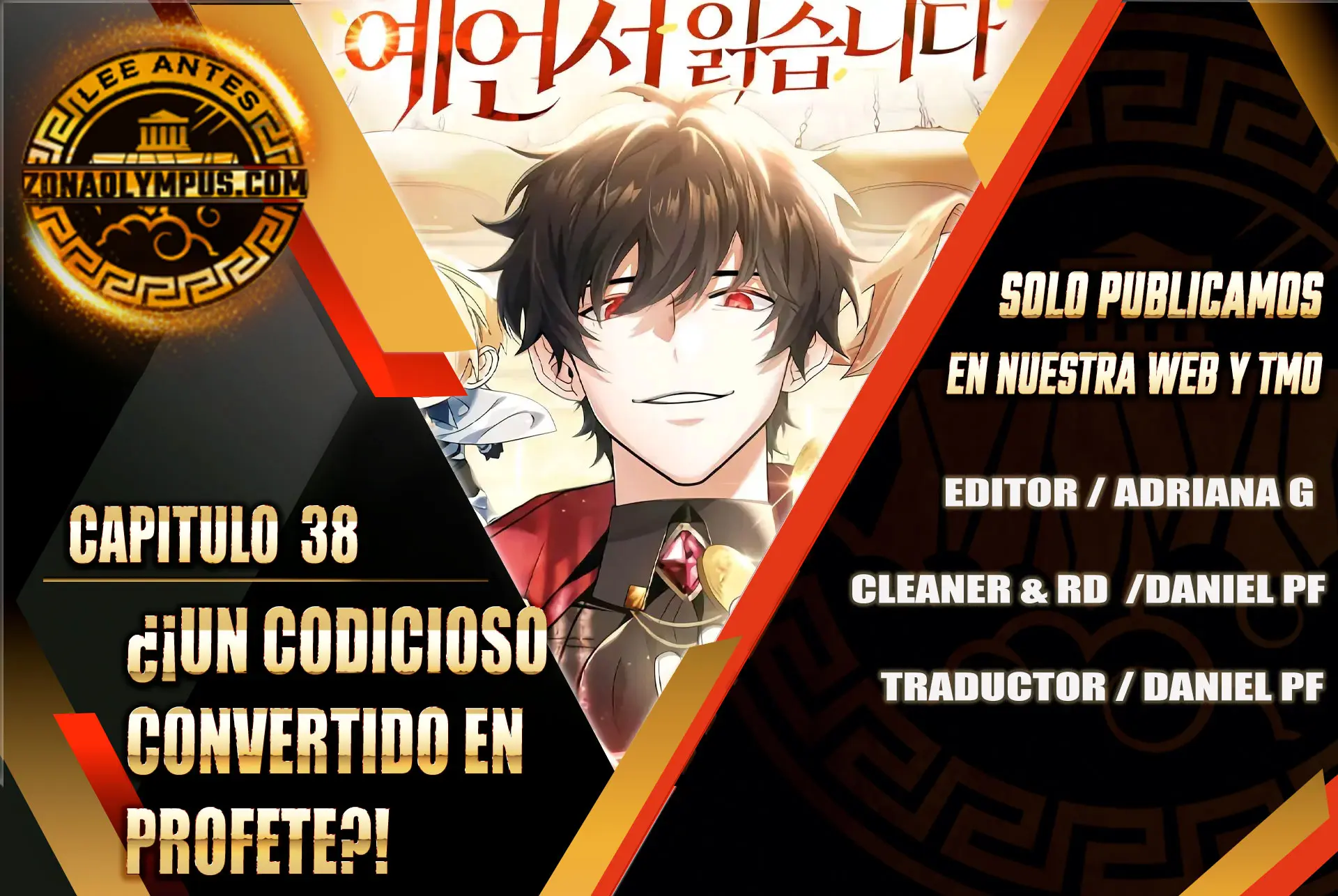 ¿¡Un codicioso convertido en profeta!? capítulo 38 página 2