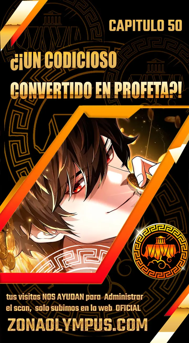 ¿¡Un codicioso convertido en profeta!? capítulo 50 página 1