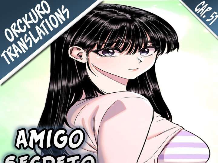 Amigo Secreto capítulo 51 página 1