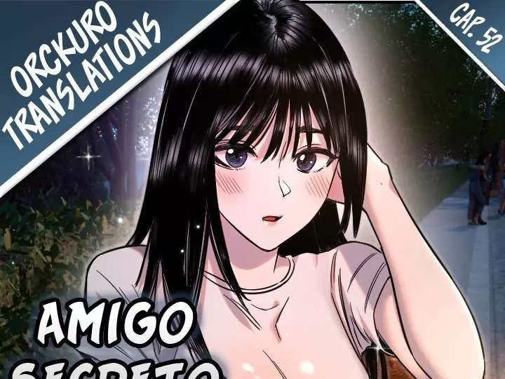Amigo Secreto capítulo 52 página 1