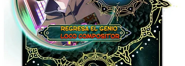 Regresa el genio loco compositor capítulo 56 página 2