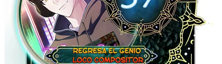 Regresa el genio loco compositor capítulo 57 página 2
