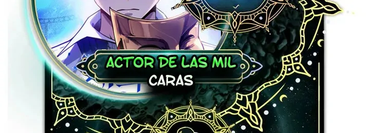 El Actor de las Mil Caras capítulo 20 página 2
