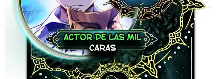 El Actor de las Mil Caras capítulo 25 página 2
