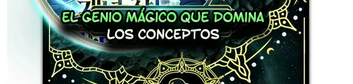 El Genio Mágico que Domina los Conceptos capítulo 20 página 3