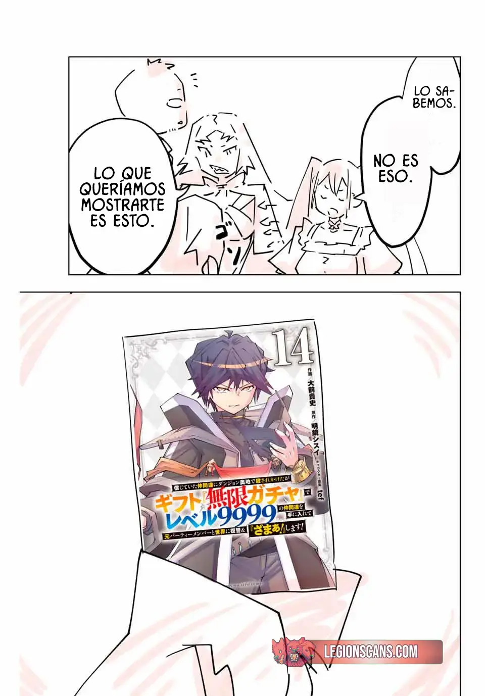 Shinjiteita Nakama Tachi Ni Dungeon Okuchi De Korosare Kaketa ga Gift 『Mugen Gacha』 De Level 9999 No Nakama Tachi Wo Te Ni Irete Moto Party Member To Sekai Ni Fukushu & 『Zamaa!』 Shimasu! capítulo 195.14 página 6