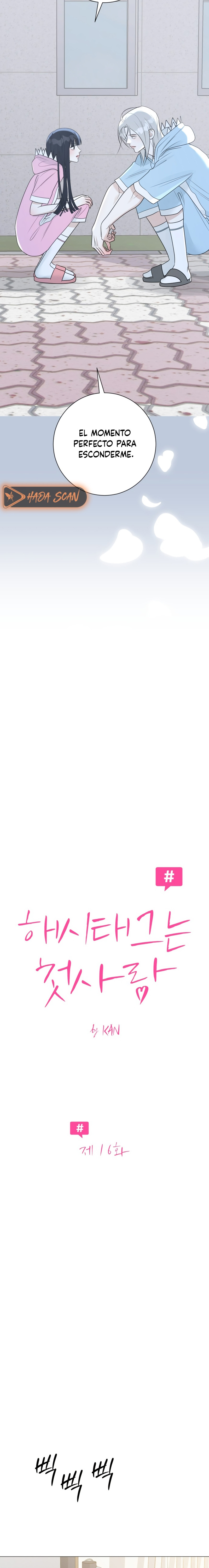 Hashtag Primer Amor capítulo 16 página 8
