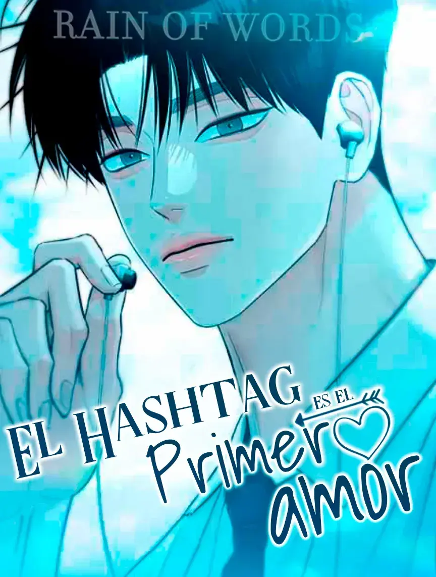 Hashtag Primer Amor capítulo 44 página 1