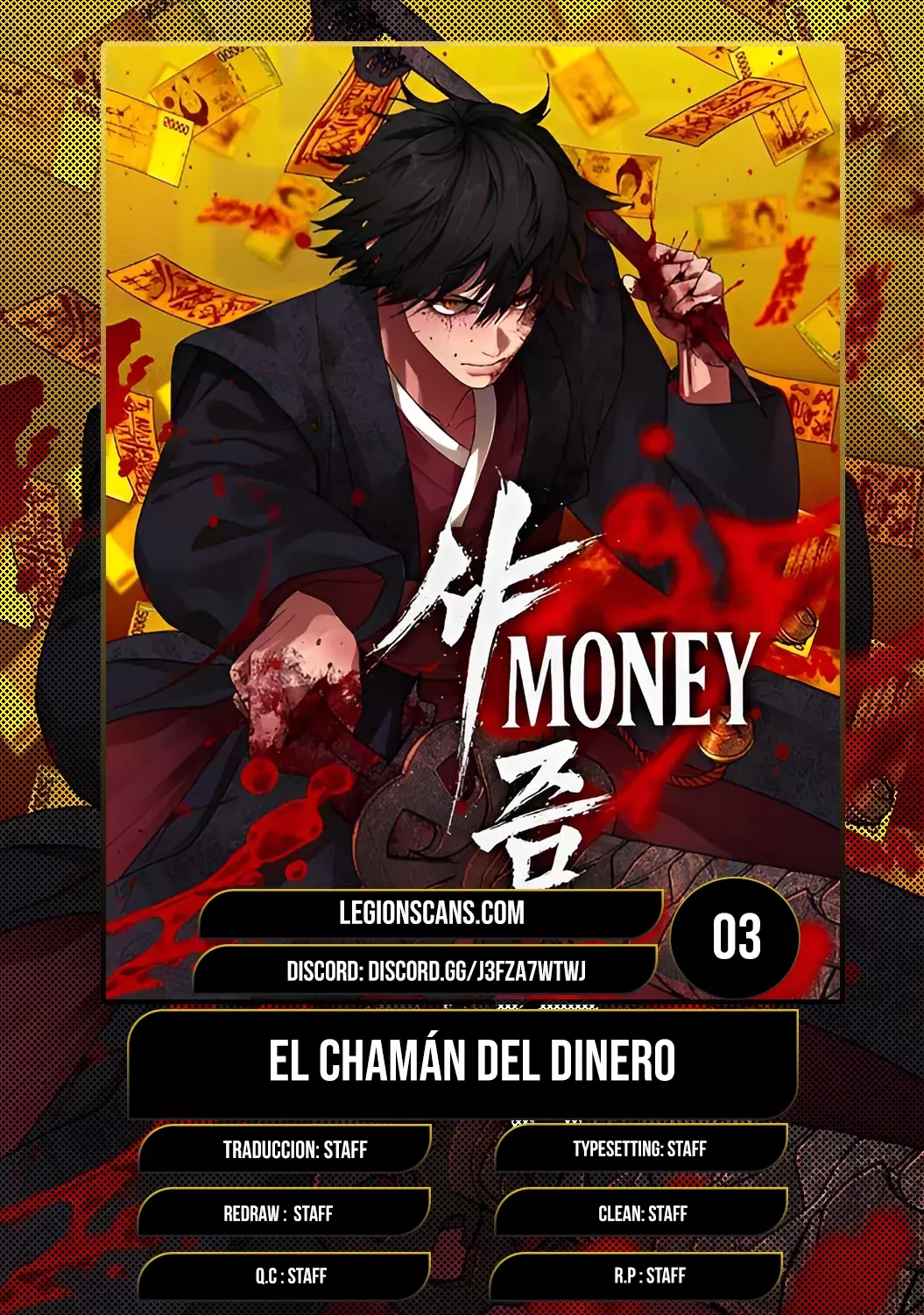 Chamán del dinero capítulo 3 página 1