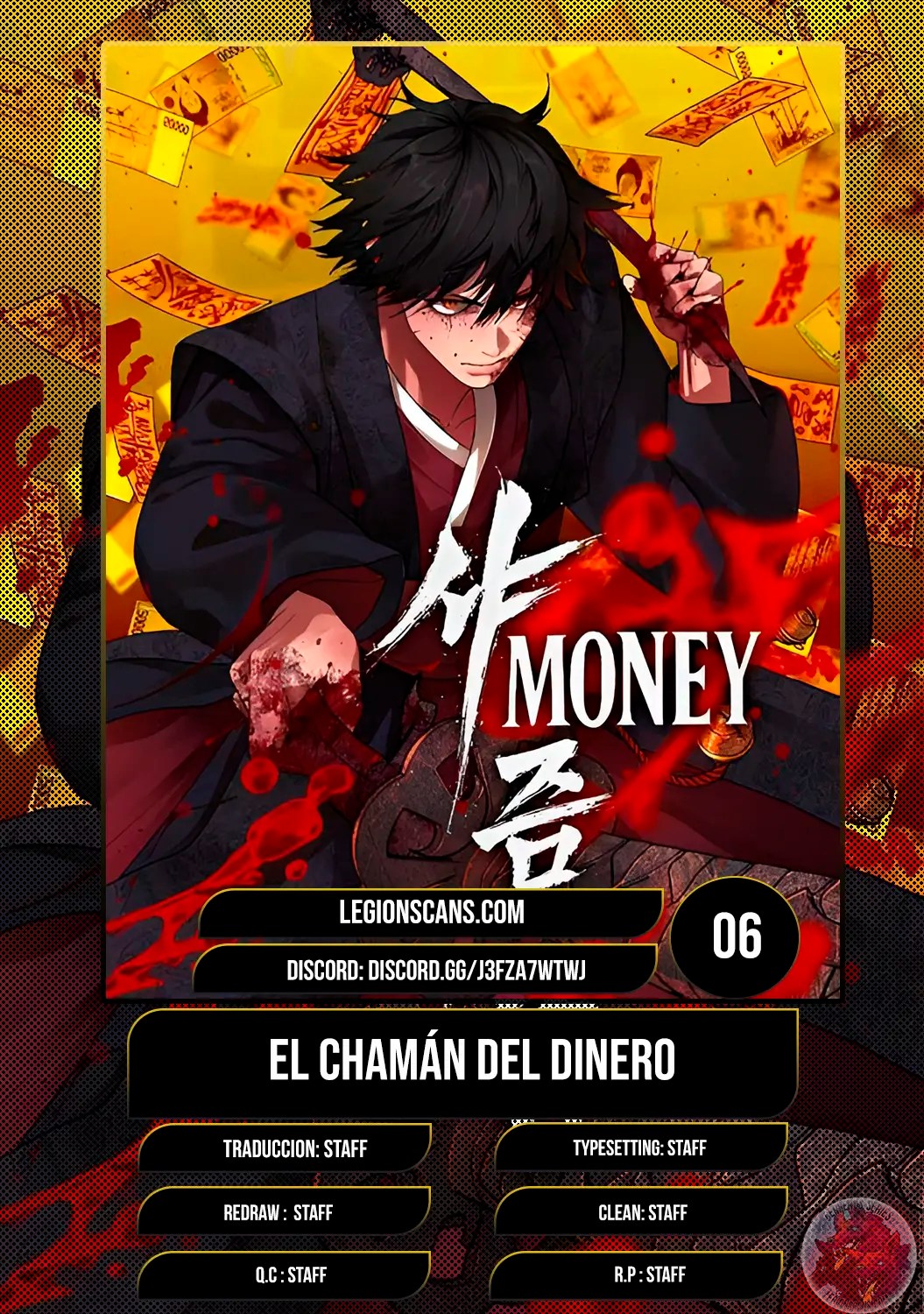 Chamán del dinero capítulo 6 página 1