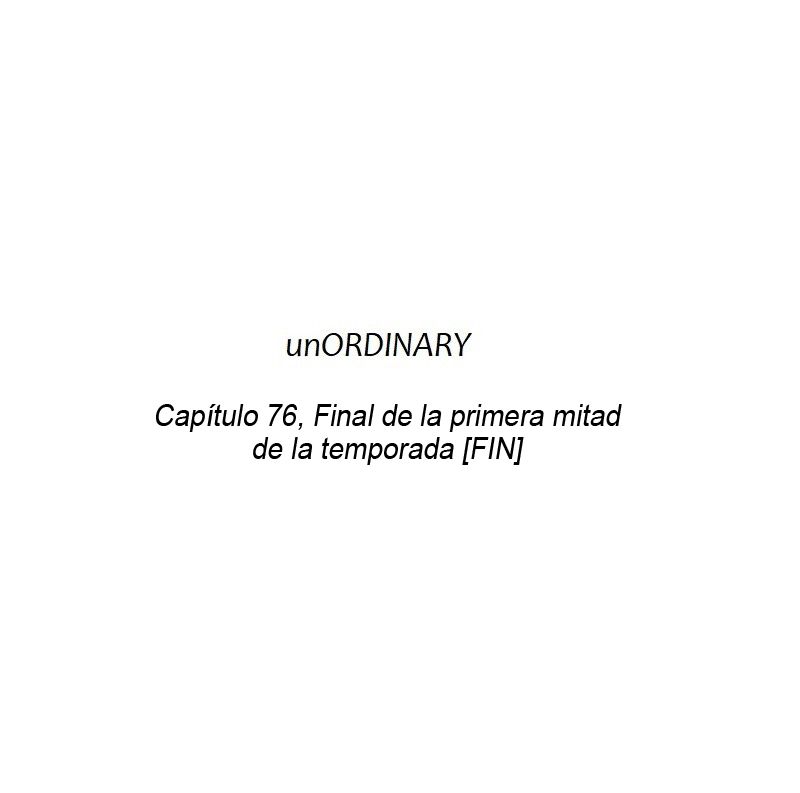 UnORDINARY capítulo 76 página 71