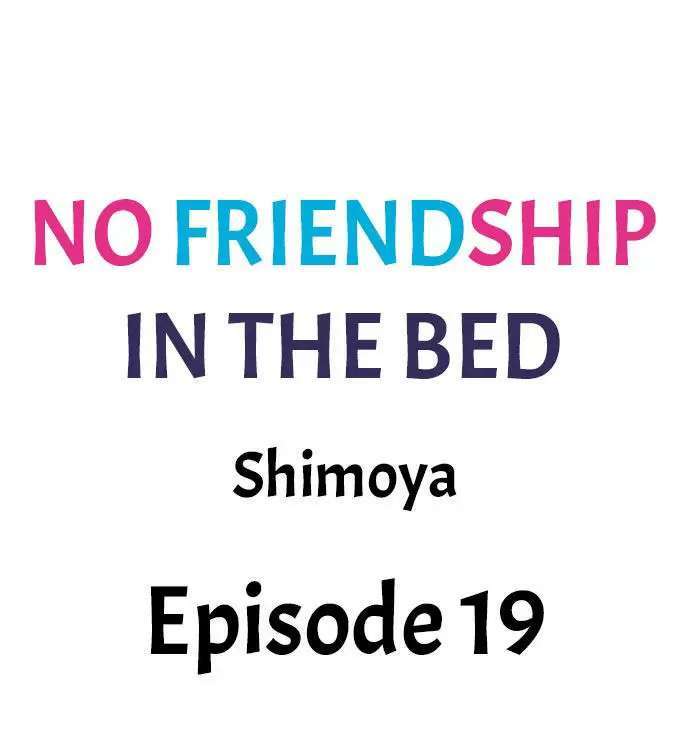 No hay amistad en la cama capítulo 19 página 1