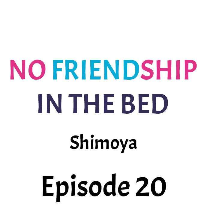 No hay amistad en la cama capítulo 20 página 1