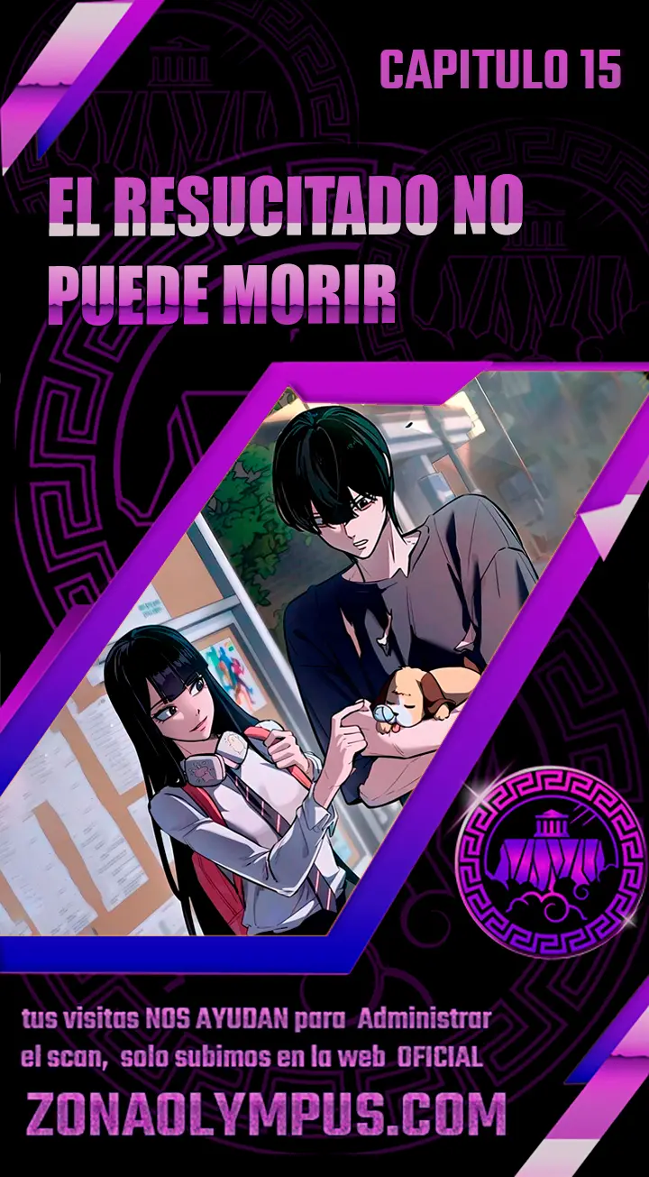 El Resucitado no Puede Morir capítulo 15 página 1
