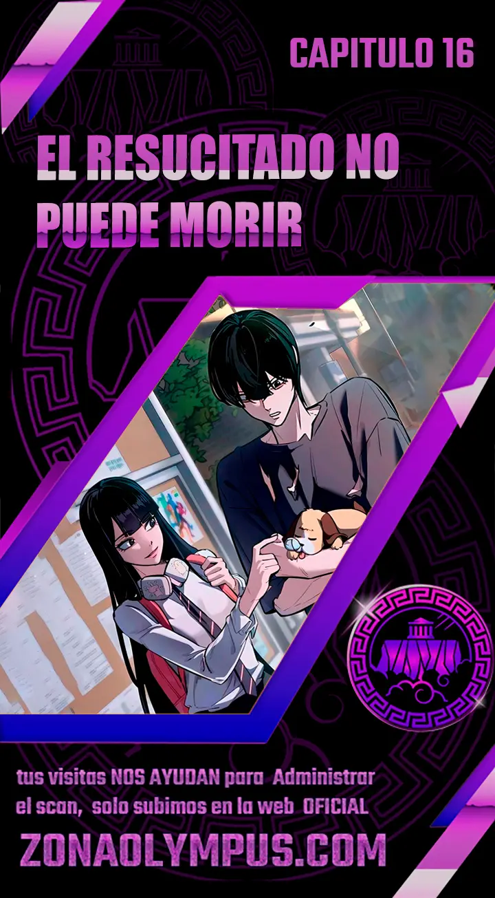 El Resucitado no Puede Morir capítulo 16 página 1
