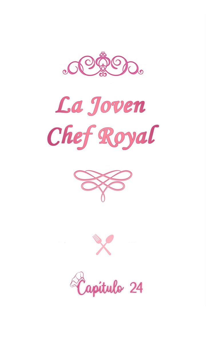 LA JOVEN CHEF ROYAL capítulo 24 página 3