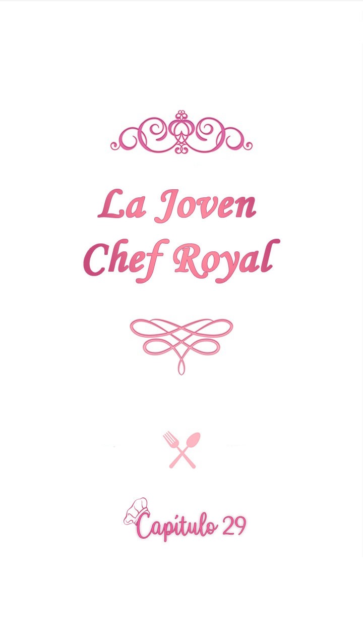 LA JOVEN CHEF ROYAL capítulo 29 página 3