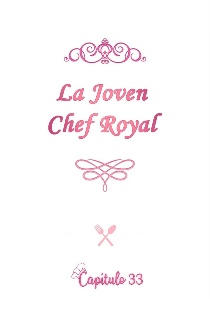 LA JOVEN CHEF ROYAL capítulo 33 página 3