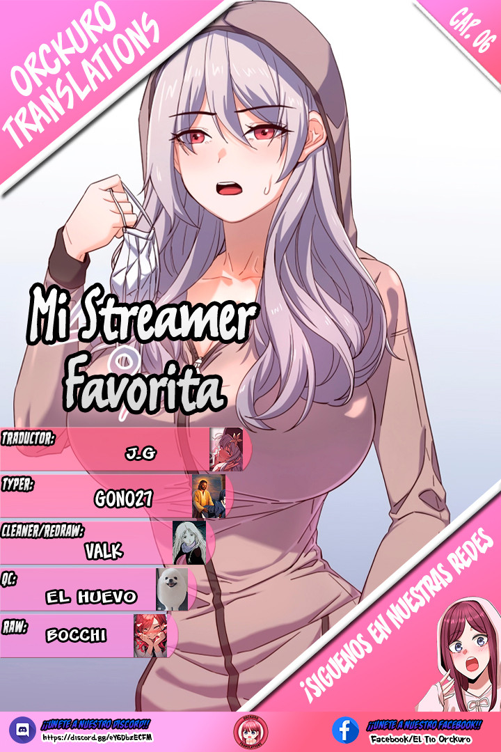 Mi Streamer Favorita capítulo 6 página 1