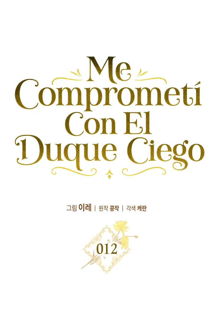 COMPROMETIDA CON EL DUQUE CIEGO capítulo 12 página 49