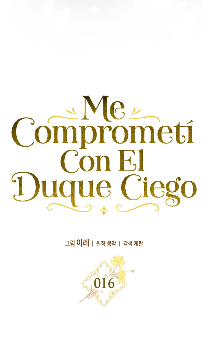 COMPROMETIDA CON EL DUQUE CIEGO capítulo 16 página 38