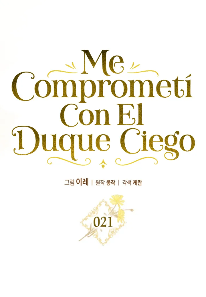 COMPROMETIDA CON EL DUQUE CIEGO capítulo 21 página 41
