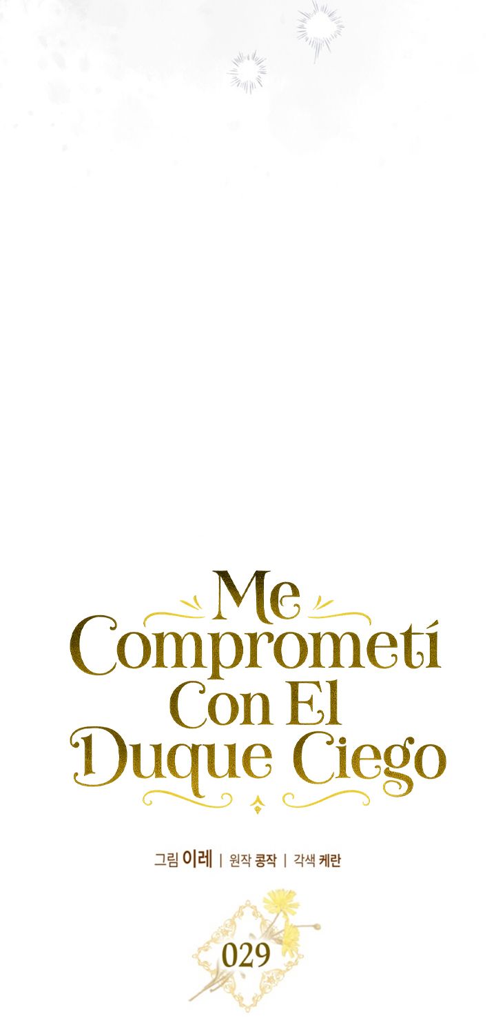 COMPROMETIDA CON EL DUQUE CIEGO capítulo 29 página 41