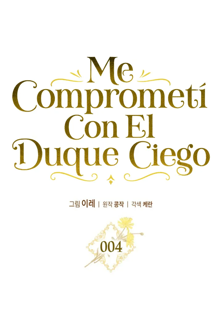 COMPROMETIDA CON EL DUQUE CIEGO capítulo 4 página 17