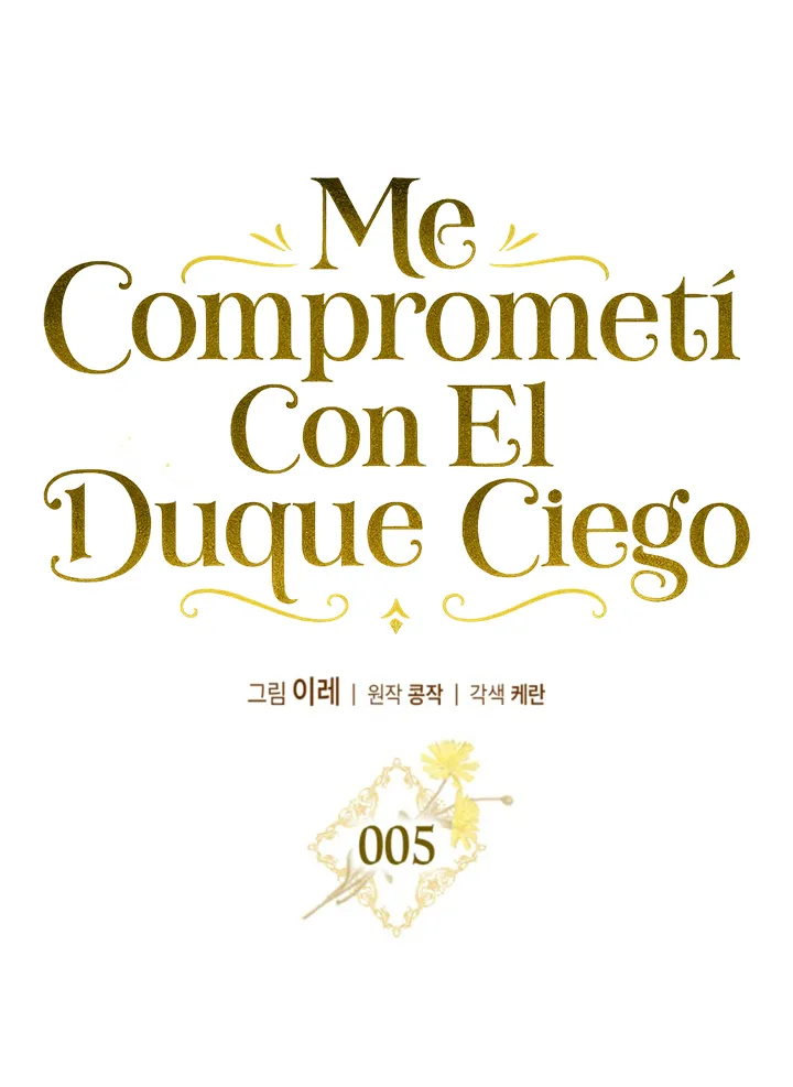 COMPROMETIDA CON EL DUQUE CIEGO capítulo 5 página 2