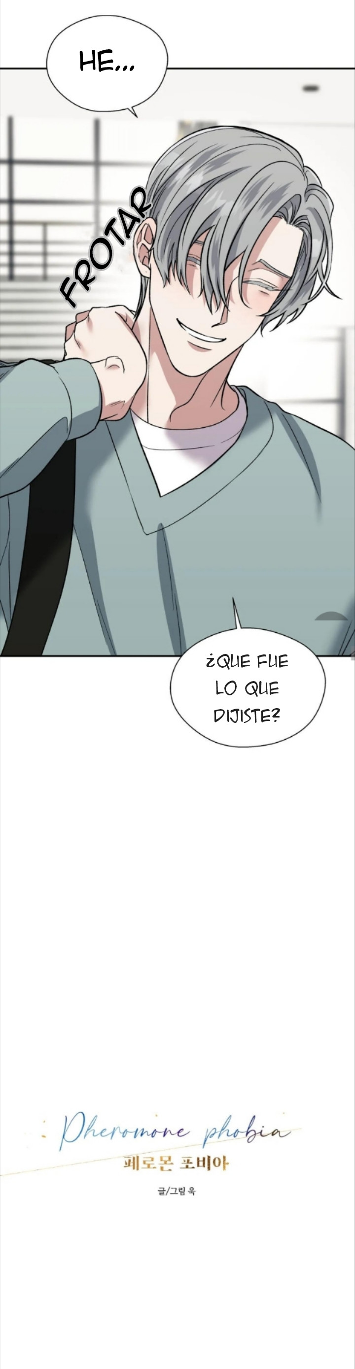 Fobia a las feromonas capítulo 39 página 7