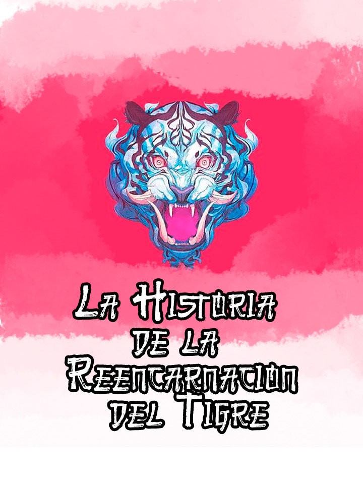 La Historia de la Reencarnación del Tigre capítulo 11 página 69