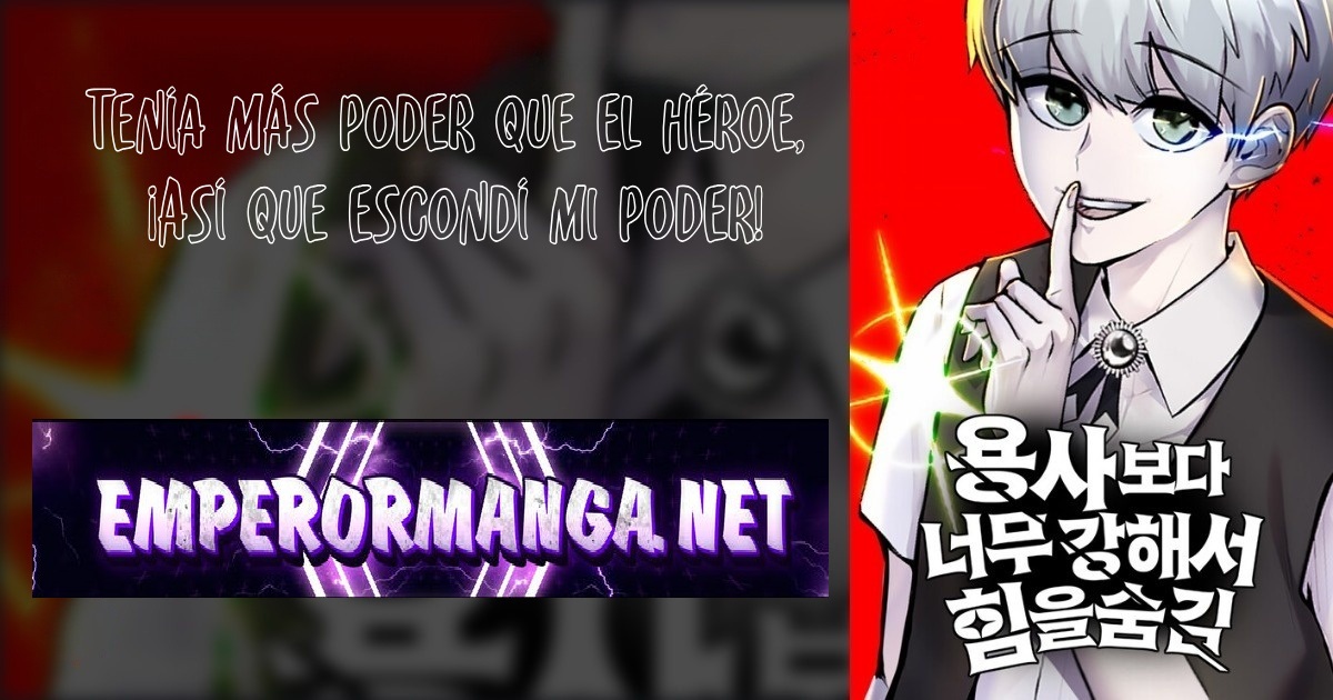 Era más fuerte que el héroe, así que oculté mi poder capítulo 57 página 2