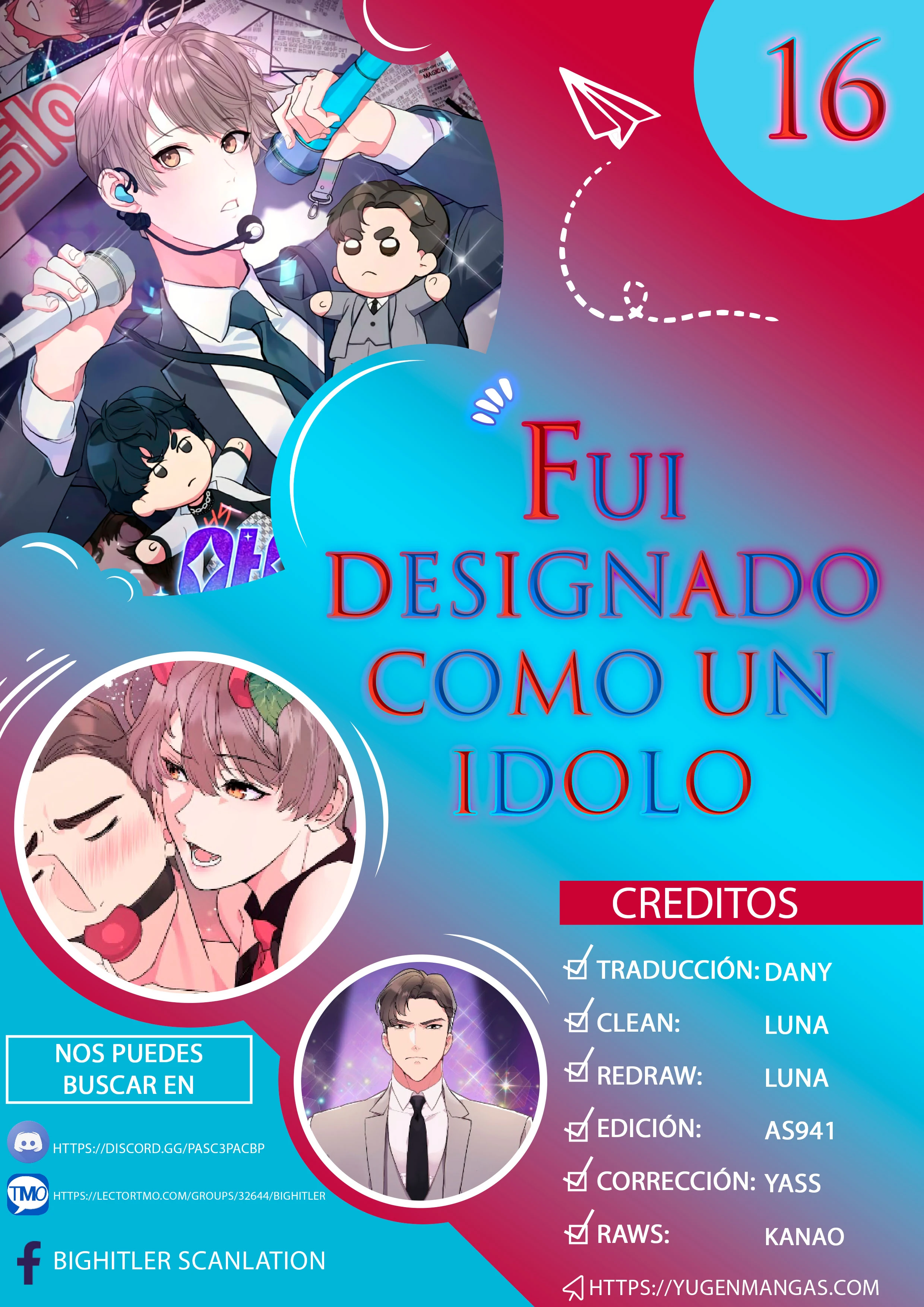 Fuí Designado como un Ídolo capítulo 16 página 1